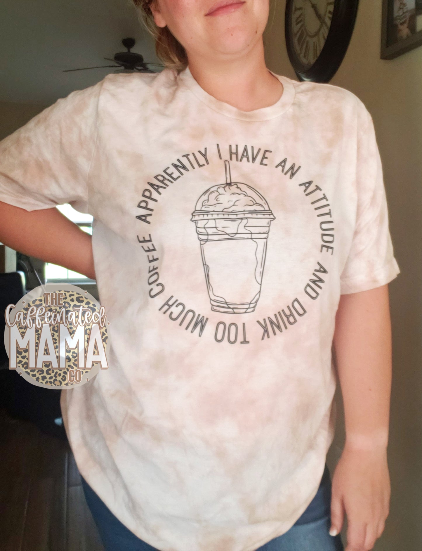 Attitude and Too Much Coffee Shirt