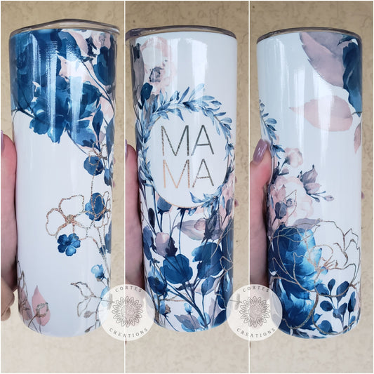 20oz Tumbler Blue Flowers Mama