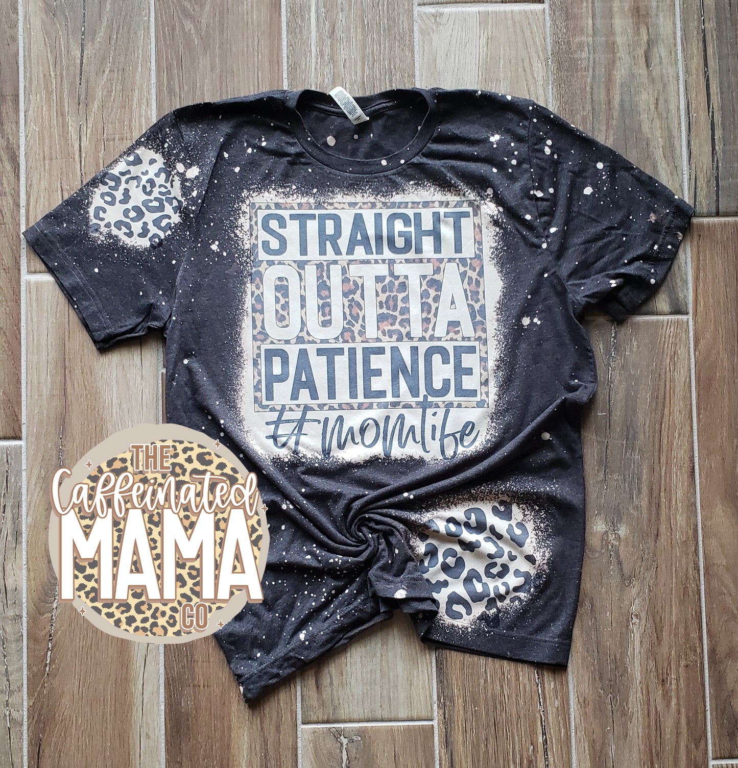 Straight Outta Patience Bleached Shirt