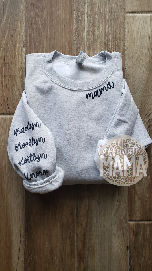 Mama Custom Sleeve Sweatshirt